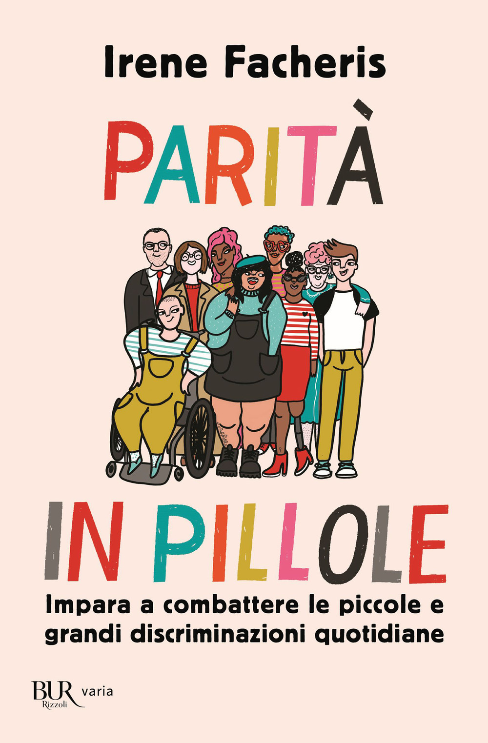 PARITÀ IN PILLOLE di Irene Facheris, Rizzoli