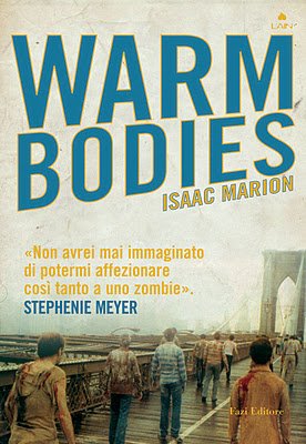  Warm bodies, Isaac Marion