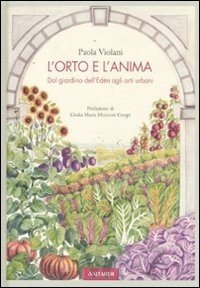 L’orto e l’anima