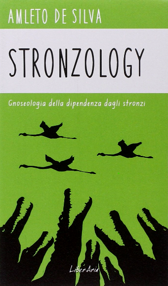Stronzology Amleto de Silva