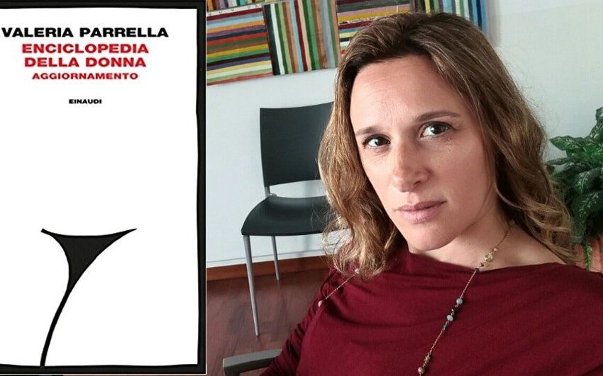 Valeria Parrella – Enciclopedia della donna. Aggiornamento