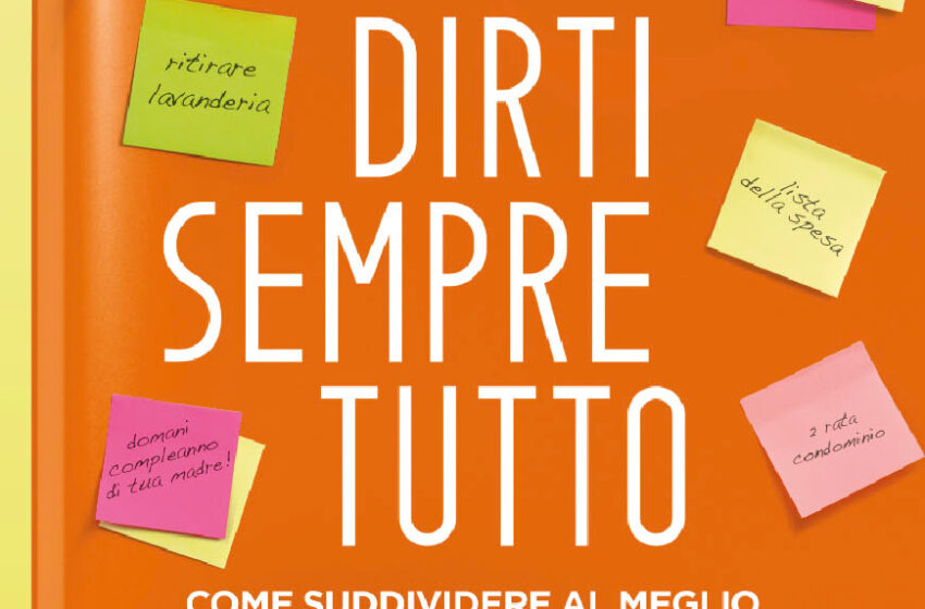 DEVO DIRTI SEMPRE TUTTO di Marie-Laure Monneret, traduzione di Silvia Crupano, De Agostini,