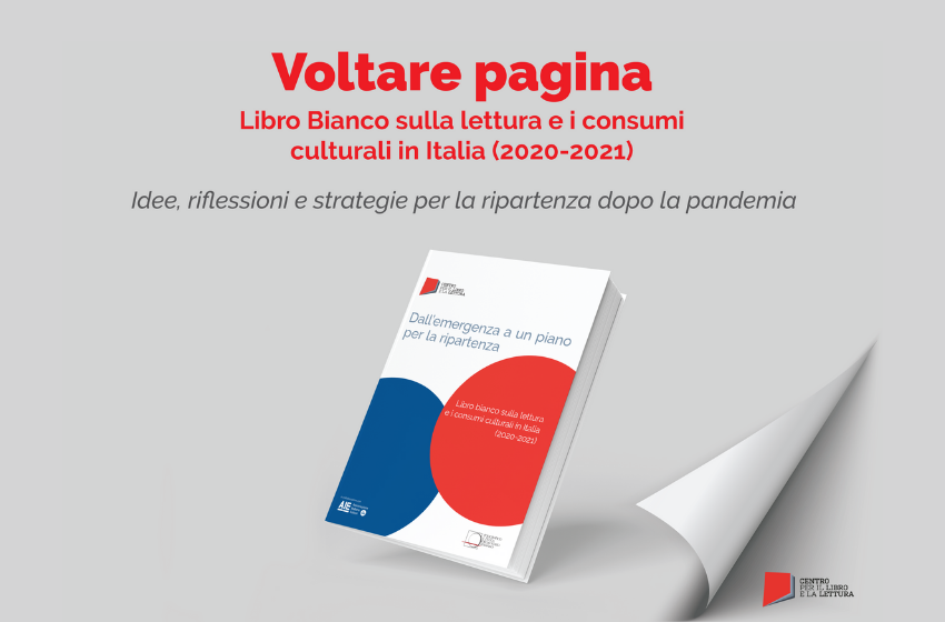 Voltare pagina_ il Libro bianco sulla lettura e i consumi culturali in Italia