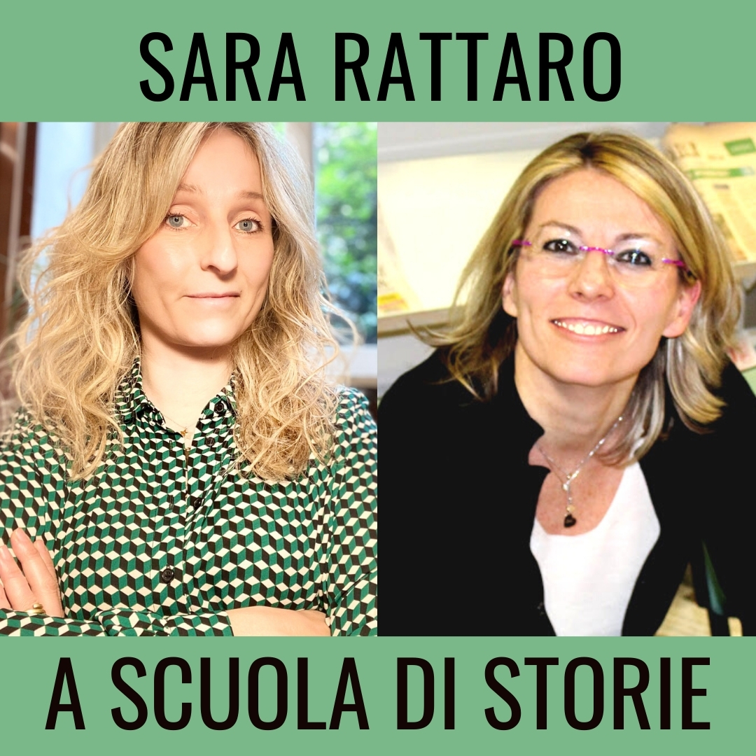 A scuola di storie - BlisterIntervista con Sara Rattaro